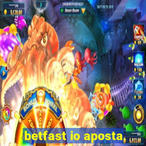 betfast io aposta